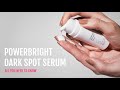 Everything you need to know about Dermalogica’s new Powerbright Dark Spot Serum| Fade dark spots