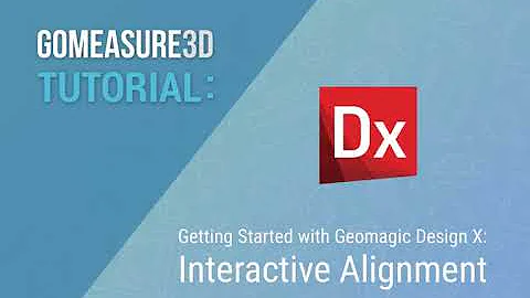 Getting Started with Geomagic Design X: Interactive Alignment