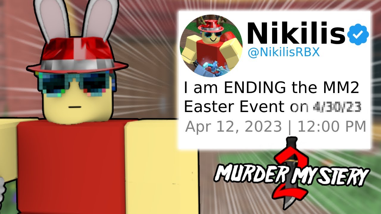 When does the MM2 Easter Event END... YouTube