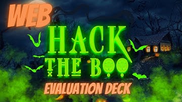 Hack The Boo CTF - Web - Evaluation Deck
