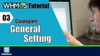 whmcs tutorial-3 | configurations of general settings