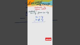 Subtraction by Column Method #shorts #mathshorts #algebraicexpressions
