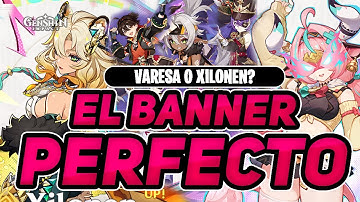 El banner perfecto existe! VARESA O XILONEN? GENSHIN IMPACT