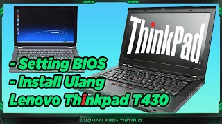 Cara Install Ulang Laptop Lenovo Thinkpad | Setup BIOS & Reinstall Cara Install Ulang Laptop Lenovo Thinkpad | Setup BIOS & Reinstall