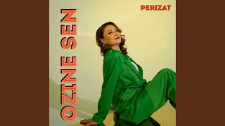Ozine sen - Perizat