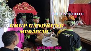 SALIN ADATE cover grup Gandrung mudaiyah//live glagah 2022