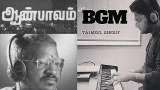 Video thumbnail of "Aan Paavam BGM | Tajmeel Sherif | Ilayaraja Best BGM collection"