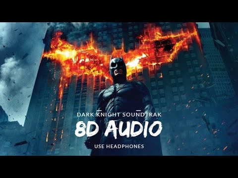 8D Audio    The Dark Knight Main Theme Hans Zimmer Extended
