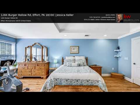 1284 Burger Hollow Rd, Effort, PA home video tour
