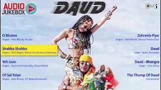 Daud Audio Songs Jukebox | Sanjay Dutt, Urmila Matondkar, A. R. Rahman