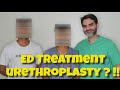 Ed Treatment | Erectile Dysfunction After Urethroplasty