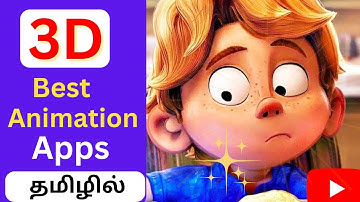 Top 3D Animation Apps For Android & iOS in Tamil | Make Cartoon Video on Mobile in Tamil | Animation