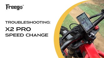 Freego Care: Fix & Maintain │ X2 Pro │ Speed Change Troubleshooting