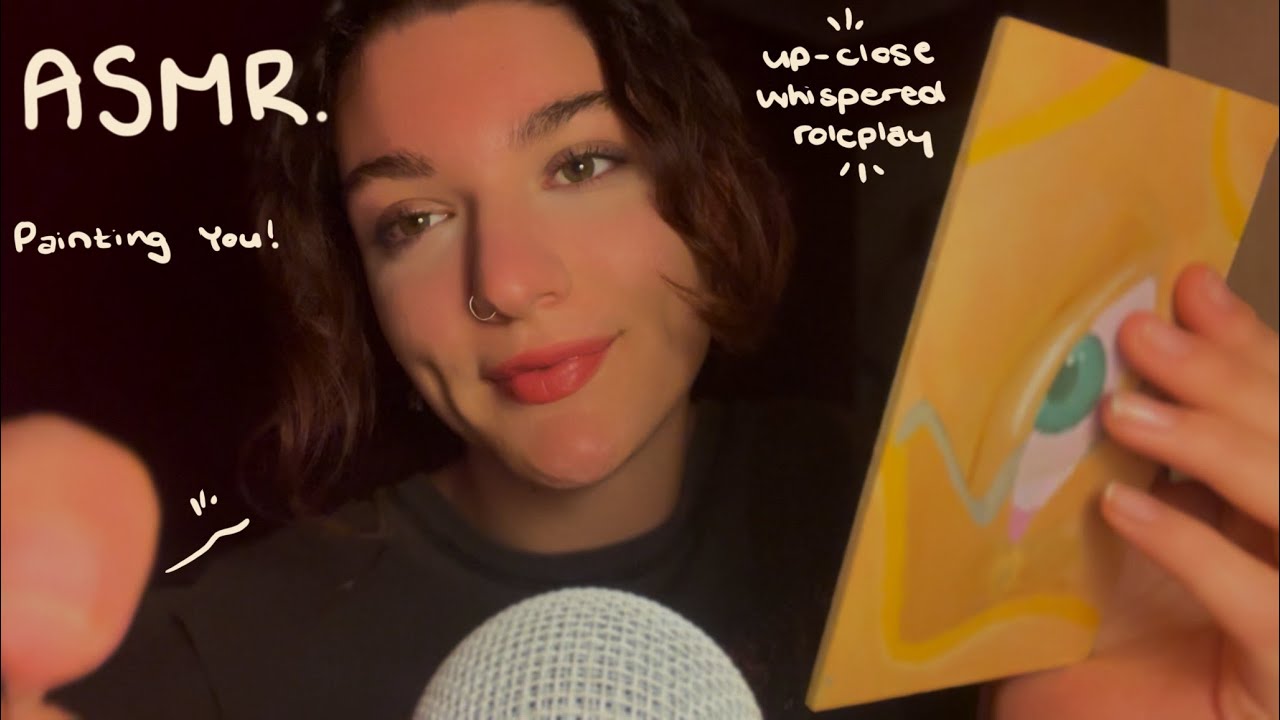 ASMR painting you ☆ up-close unintelligible whispers, rain sounds ...