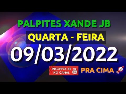 Palpite dia 09/03/2022 – JOGO DO BICHO TODAS AS LOTERIAS