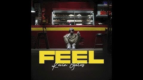 Kevin Gates - FEEL [1 Hour]