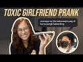 TOXIC GIRLFRIEND PRANK (PANGIT DAW AKO KABONDING! 🥵) | #RoTin