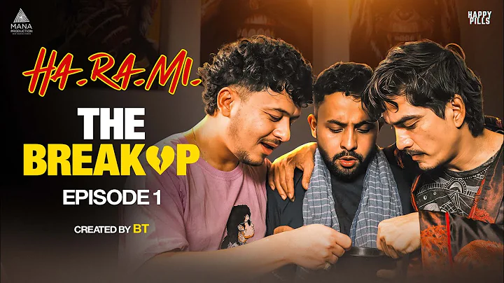 HA.RA.MI || EP 01 || THE BREAKUP || Series || BT || Nikun || Rishikesh || Sashank