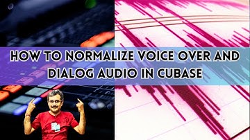 How to Normalize Voice Over and Dialog Audio in Cubase