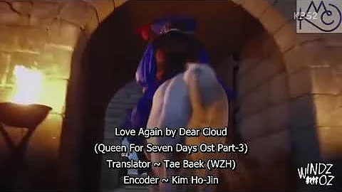 Dear Cloud - Love Again Queen For Seven Days Ost Part-3]