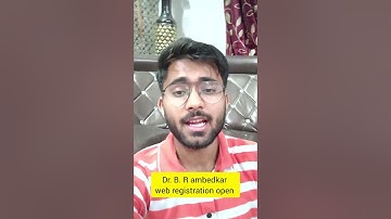 Dr. B. R Ambedkar web registration open | admission 2023-24