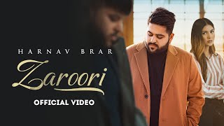 New Punjabi Song 2022: ZAROORI (Official Video) HARNAV BRAR | Latest Punjabi Songs 2022 |