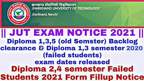 Jharkhand Polytechnic Backlog/Failed Students Exam 2021 | JUT Backlog Exam Form Update 2021 | MSBTE