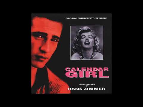 カレンダーガール オリジナルサウンドトラック ハンスジマー Hans Zimmer - Calendar Girl - YouTube
