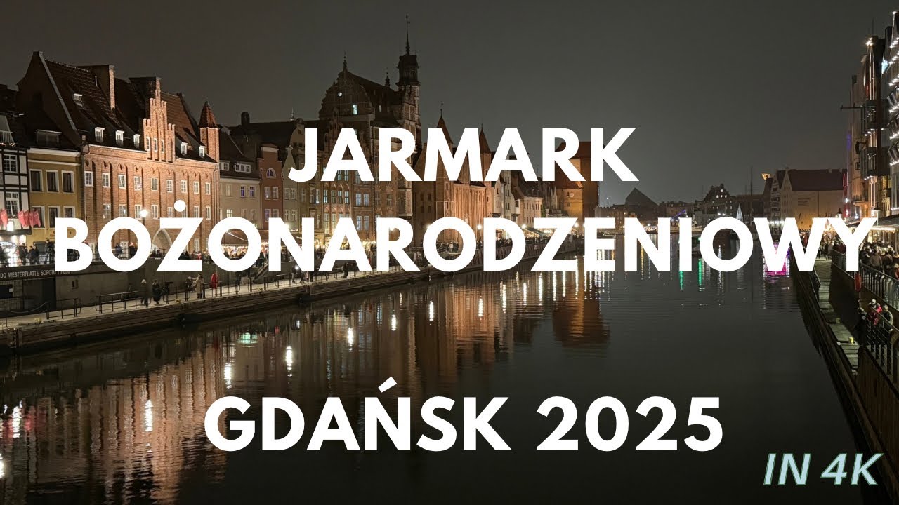 Jarmark Bożonarodzeniowy Gdańsk