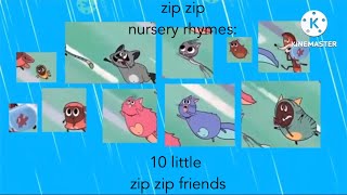 zip zip nursery rhymes: 10 little zip zip friends