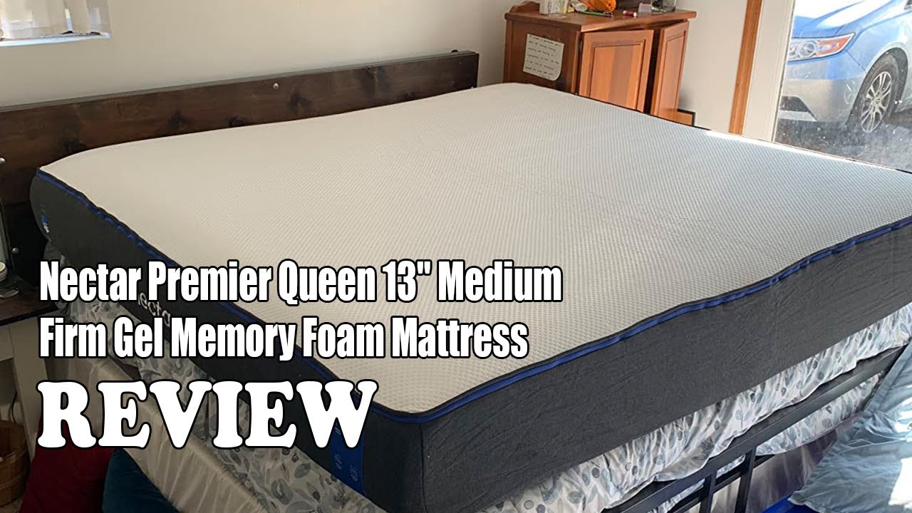 Review Nectar Premier Queen 13" Medium Firm Gel Memory Foam Mattress 2024