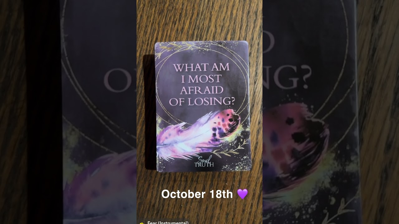 10/18/23 card: fear of losing