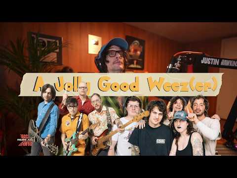 A Jolly Good Weez(er)!
