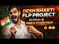 Free Flp Project 👍 | Desh Bhakti Flp Project | Dj Chhotu🔥 Free Flp project | FL Studio Pack 👍