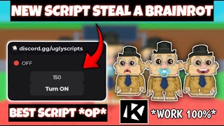 New Steal A Brainrot Script Roblox Instant Steal,Speed Fixed No Bug Work 100% No Key