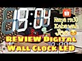 REVIEW (Digital Wall Clock LED 3D) l Jam Dinding LED l Gempak Bhai Korang Wajib TENGOK !!