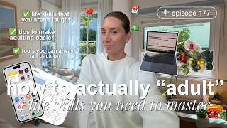 How To Actually Adult | Master These 4 Life Skills You Weren't Taught in School