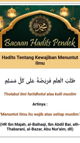 BELAJAR HADITS - KEWAJIBAN MENUNTUT ILMU AGAMA