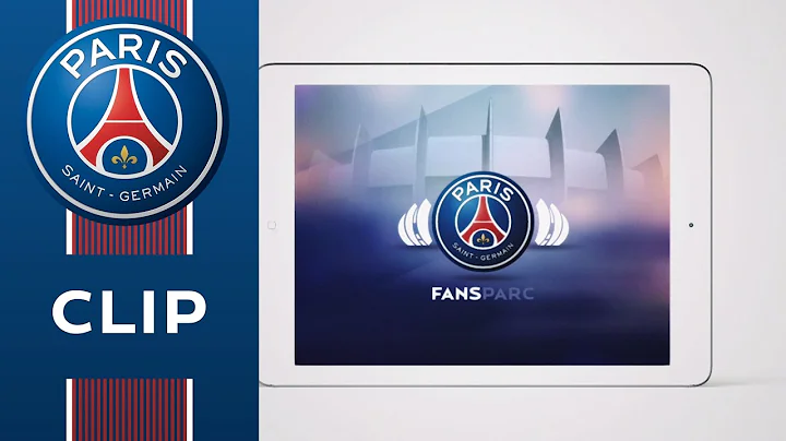 LE PARIS SAINT-GERMAIN LANCE L'APPLI FANSPARC