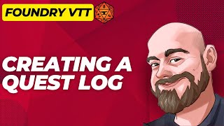 Creating A Questlog In Foundry Vtt