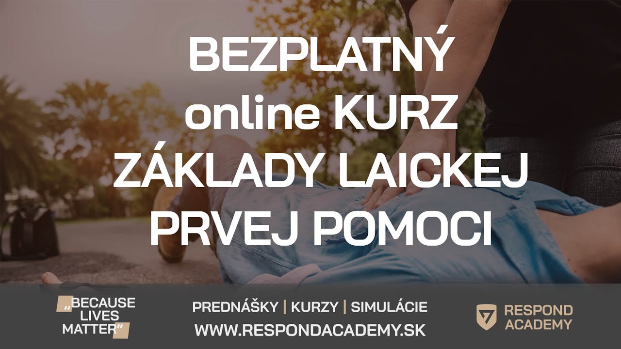 Bezplatný online kurz Základy laickej prvej pomoci Respond Academy - úvod
