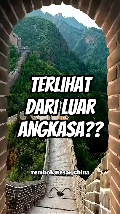 Mitos Tembok Besar Cina Terlihat dari Luar Angkasa? Ini Faktanya! 🤯 #facts #ytshorts #shorts