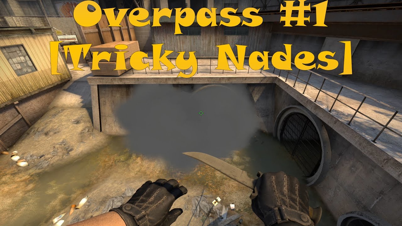 Overpass #1 [Tricky Nades] - YouTube