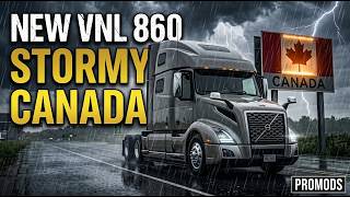 ATS 1.60 | ProMods Canada FIRST LOOK: Stormy Border Crossing in the New Volvo VNL 860 [ASMR]