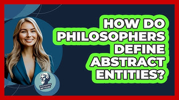 How Do Philosophers Define Abstract Entities?