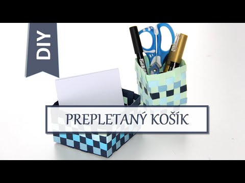 Kreatívne ruky  Návod na prepletaný košíček / DIY paper basket