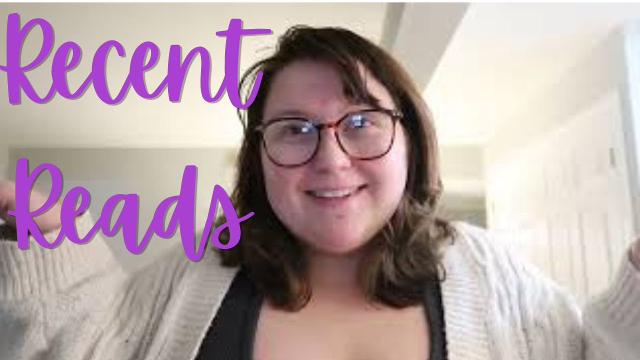 Recent Reads July And August YouTube Recent Reads July And August YouTube