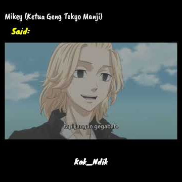 Kata Bijak Mikey | Tokyo Revengers