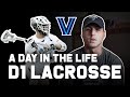 A day in the life  d1 lacrosse