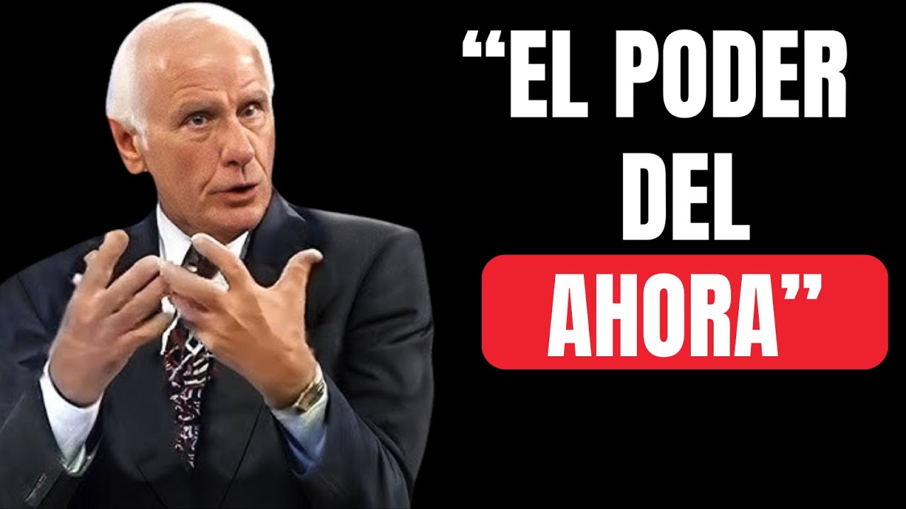 El Secreto para Cambiar tu Vida HOY: El Poder del Ahora Explicado - Jim ...